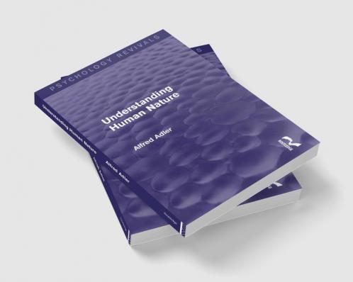 Understanding Human Nature (Psychology Revivals)