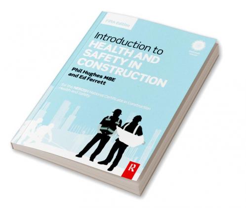 Introduction to Health and Safety in Construction