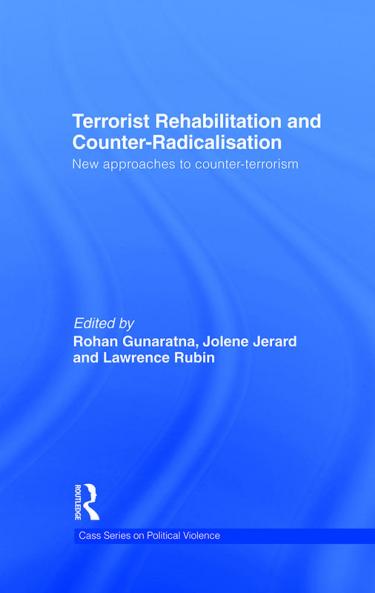 Terrorist Rehabilitation and Counter-Radicalisation
