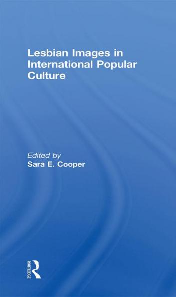 Lesbian Images in International Popular Culture