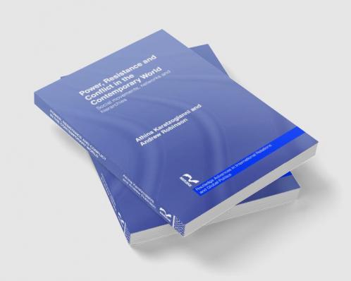 Power Resistance and Conflict in the Contemporary World