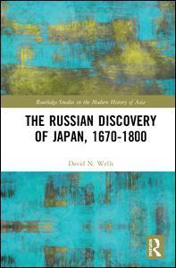 Russian Discovery of Japan 1670–1800