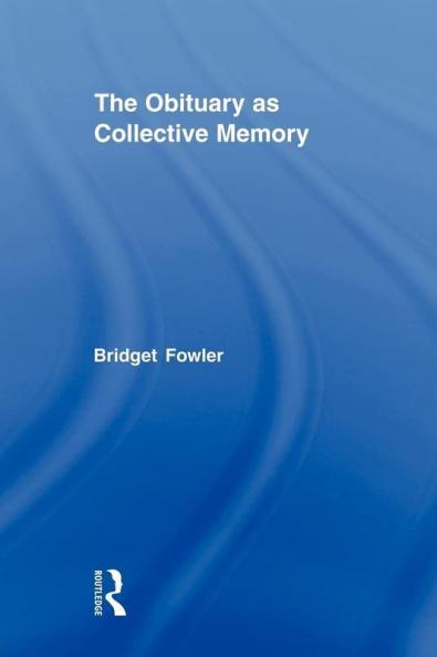 Obituary as Collective Memory