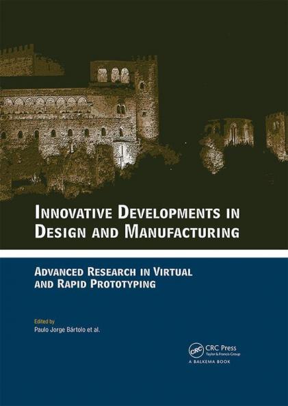 Innovative Developments in Design and Manufacturing