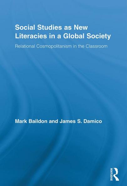 Social Studies as New Literacies in a Global Society