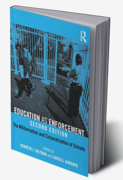Education as Enforcement