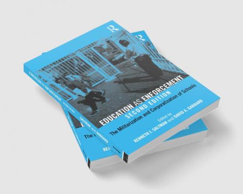 Education as Enforcement