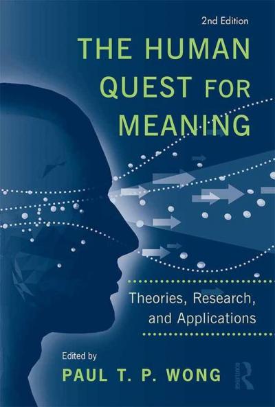 Human Quest for Meaning