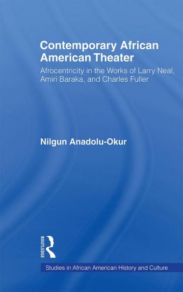 Contemporary African American Theater