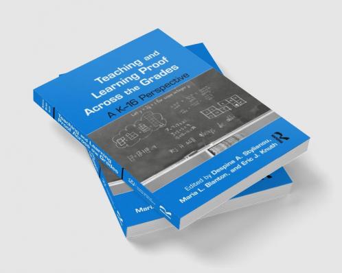 Teaching and Learning Proof Across the Grades