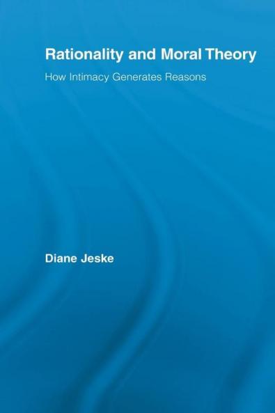 Rationality and Moral Theory