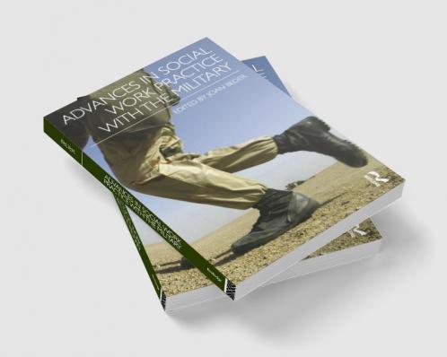 Advances in Social Work Practice with the Military