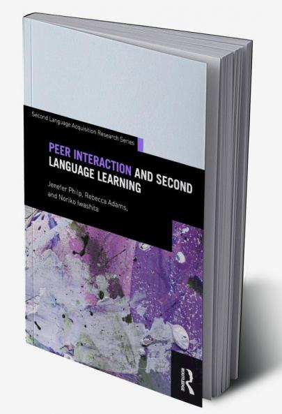Peer Interaction and Second Language Learning