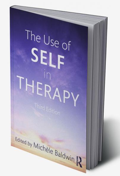 Use of Self in Therapy