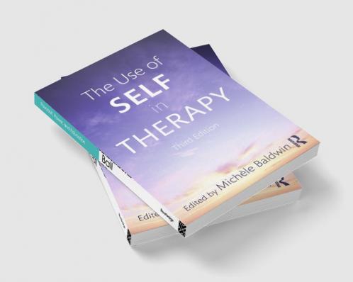Use of Self in Therapy