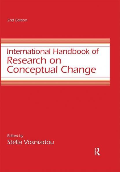 International Handbook of Research on Conceptual Change (Educational Psychology Handbook)