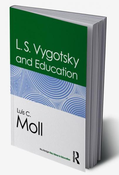 L.S. Vygotsky and Education