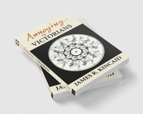 Annoying the Victorians