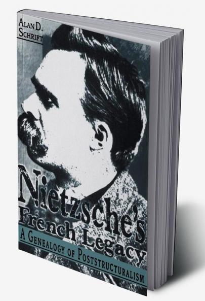 Nietzsche's French Legacy