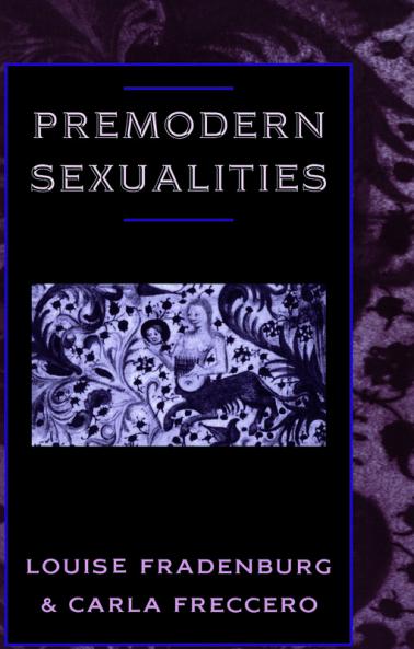 Premodern Sexualities