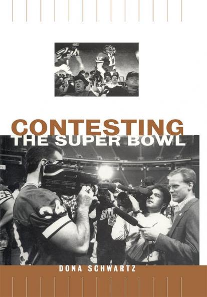 Contesting the Super Bowl