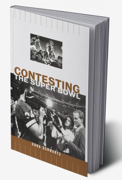 Contesting the Super Bowl