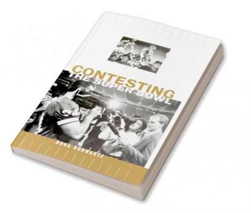 Contesting the Super Bowl