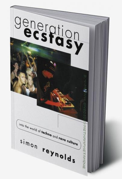 Generation Ecstasy