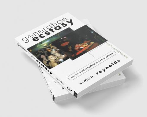 Generation Ecstasy
