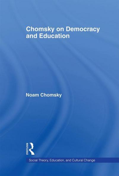 Chomsky on Democracy and Education
