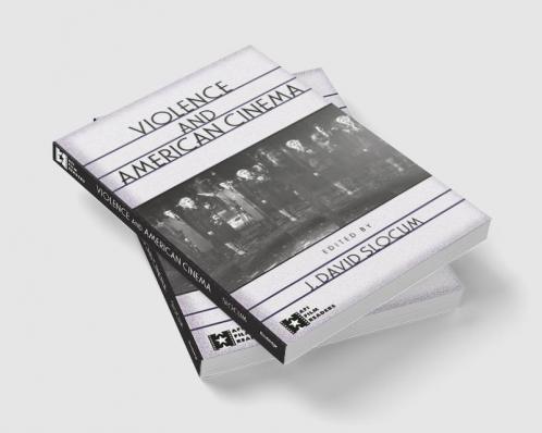 Violence and American Cinema