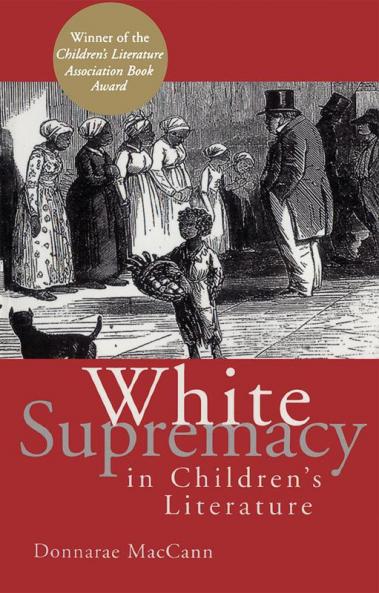 White Supremacy in Children's Literature