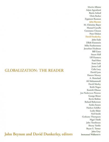 Globalization: The Reader