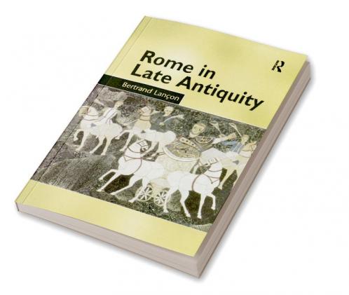 Rome in Late Antiquity