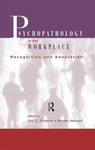 Psychopathology in the Workplace