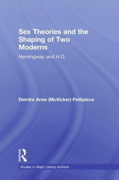 Sex Theories and the Shaping of Two Moderns