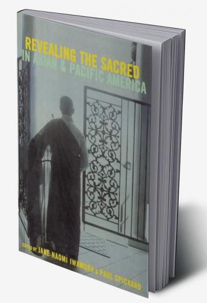 Revealing the Sacred in Asian and Pacific America