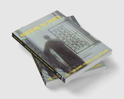 Revealing the Sacred in Asian and Pacific America