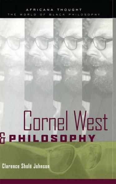 Cornel West and Philosophy