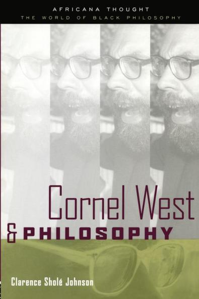 Cornel West and Philosophy