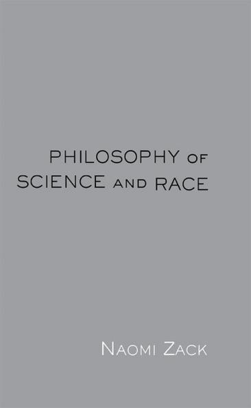 Philosophy of Science and Race