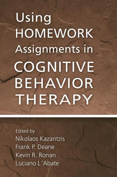 Using Homework Assignments in Cognitive Behavior Therapy