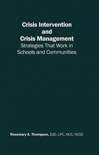 Crisis Intervention and Crisis Management