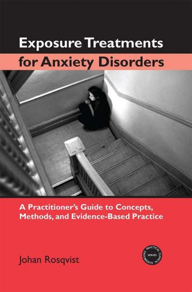 Exposure Treatments for Anxiety Disorders