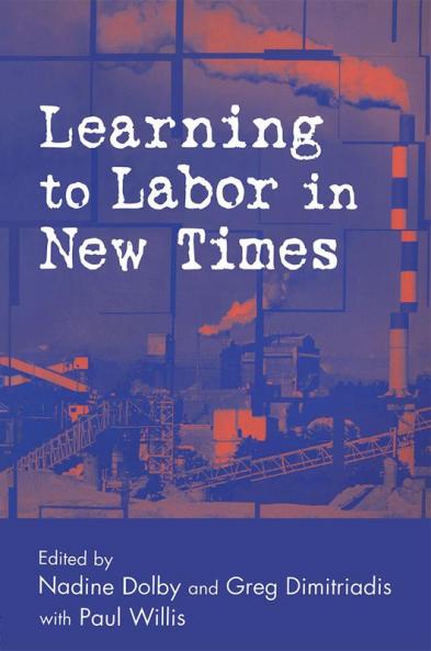 Learning to Labor in New Times
