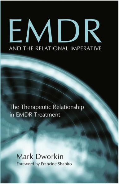 EMDR and the Relational Imperative