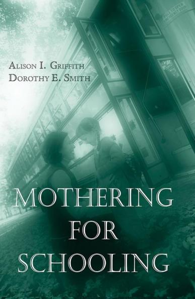 Mothering for Schooling