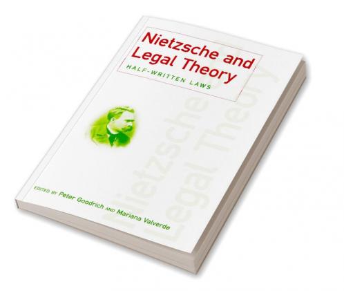 Nietzsche and Legal Theory