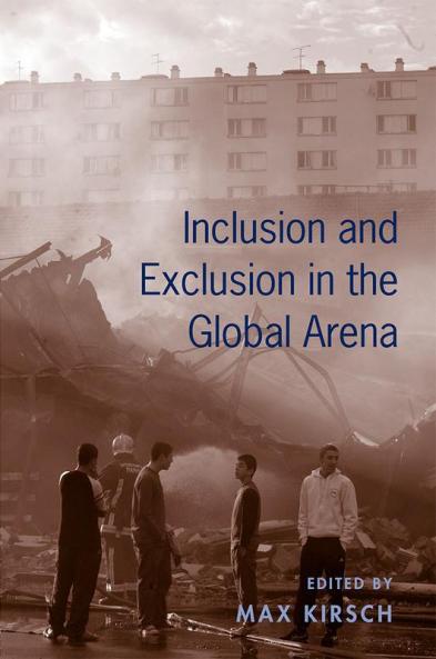 Inclusion and Exclusion in the Global Arena