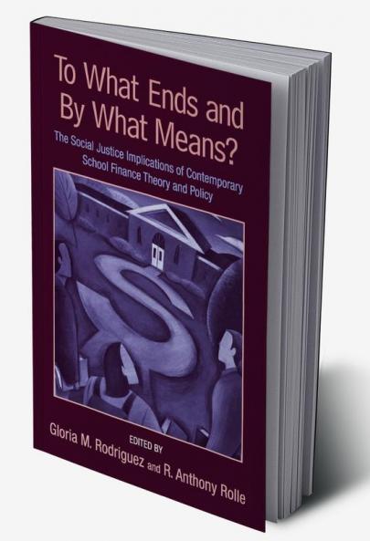 To What Ends and By What Means